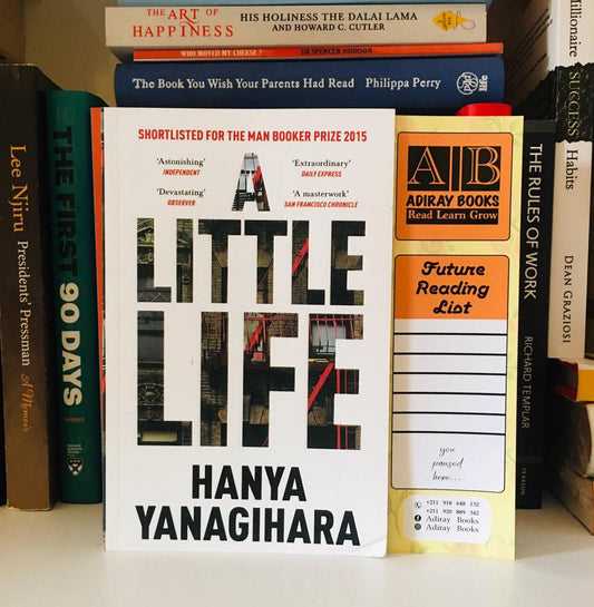 A Little Life by Hanya Yanagihara