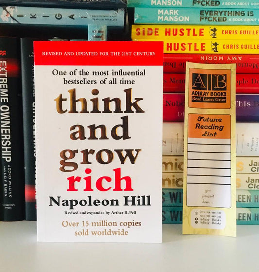 Think and Grow Rich – Napoleon Hill